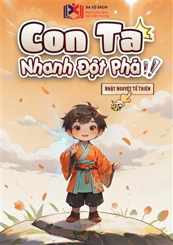 Con Ta Nhanh Đột Phá (Dịch)