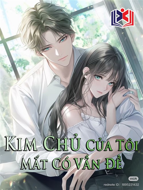Kim Chủ Của Tôi Mắt Có Vấn Đề