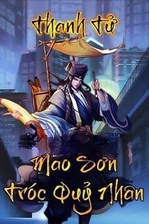 Mao Sơn Tróc Quỷ Nhân (Dịch)