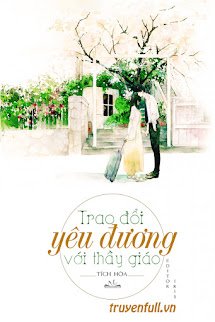 Trao Đổi Yêu Đương Với Thầy Giáo